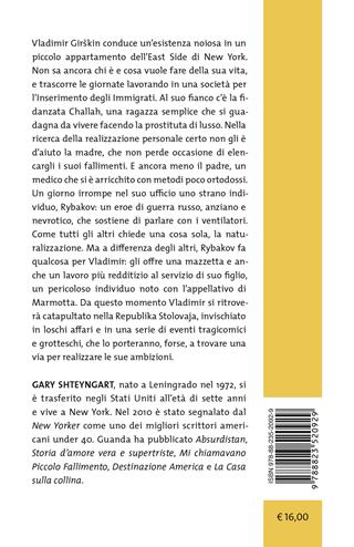Il manuale del debuttante russo - Gary Shteyngart - Libro Guanda 2024, Tascabili Guanda. Narrativa | Libraccio.it