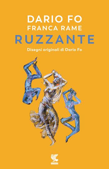 Dario Fo e Franca Rame ripropongono e recitano Ruzzante - Dario Fo, Franca Rame - Libro Guanda 2018, Narratori della Fenice | Libraccio.it