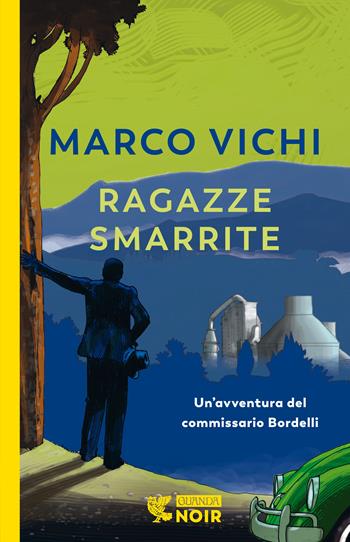 Ragazze smarrite. Un'avventura del commissario Bordelli - Marco Vichi - Libro Guanda 2021, Guanda noir | Libraccio.it