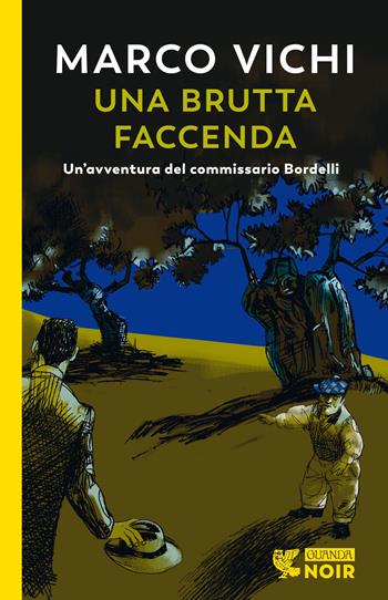 Una brutta faccenda. Un'indagine del commissario Bordelli - Marco Vichi - Libro Guanda 2022, Guanda noir | Libraccio.it