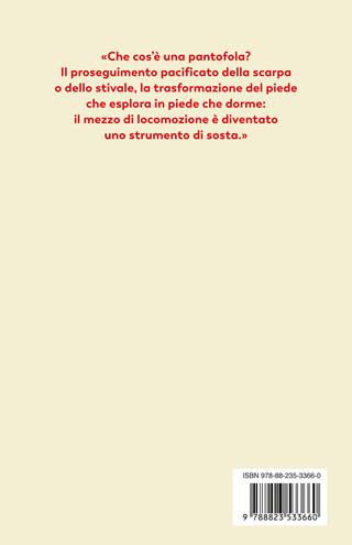 Le sacre pantofole. Sulla fuga dal mondo - Pascal Bruckner - Libro Guanda 2024, Biblioteca della Fenice | Libraccio.it