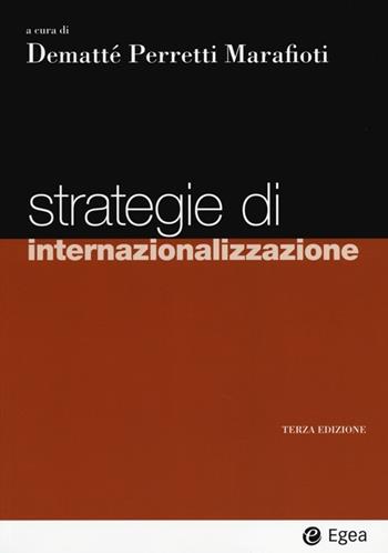 Strategie di internazionalizzazione  - Libro EGEA 2013, I Manuali | Libraccio.it