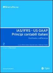 IAS/IFRS - US GAAP. Principi contabili italiani. Confronto e differenze. Vol. 2