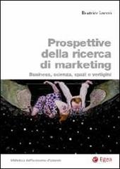 Prospettive della ricerca di marketing. Business, scienza, spazi e vertigini