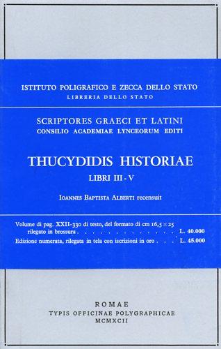 Thucydidis historiae. Vol. 2 - Tucidide - Libro Ist. Poligrafico dello Stato 1993, Classici greci e latini | Libraccio.it
