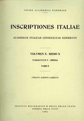 Inscriptiones Italiae. Regio 10ª. Vol. 5\2: Brixia.