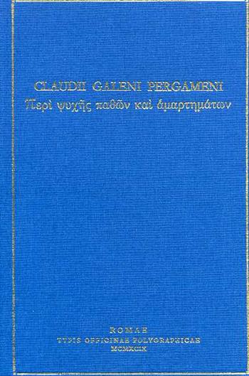 Claudii Galeni pergameni - Claudio Galeno - Libro Ist. Poligrafico dello Stato 1999, Classici greci e latini | Libraccio.it
