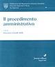 Il procedimento amministrativo  - Libro Jovene 2007, Pub. Dip. scienza giuridiche Univ. Roma | Libraccio.it