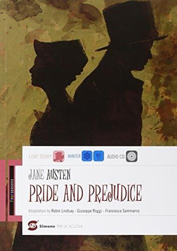 Pride and prejudice. Con CD Audio. Con espansione online - Jane Austen, Giuseppe Roggi - Libro Simone per la Scuola 2012 | Libraccio.it