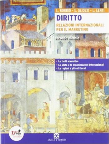 Diritto rim 2012. Vol. unico. Con espansione online - L. Bobbio, E. Gliozzi, L. Lenti - Libro Scuola & Azienda 2012 | Libraccio.it