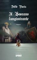   Il sovrano lungimirante