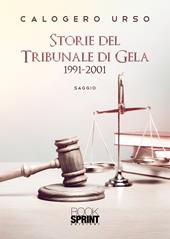 Storie del tribunale di Gela 1991-2001