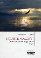 Michele Mascitti. Celeberrimo migrante
