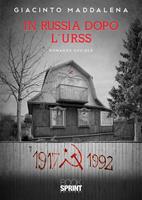   In Russia dopo l'URSS
