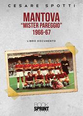 Mantova «mister pareggio» 1966-67