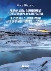 Personalità, commitment e cittadinanza organizzativa-Personality, commitment and organization citizenship