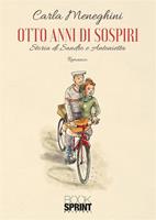   Otto anni di sospiri