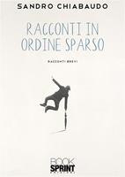   Racconti in ordine sparso