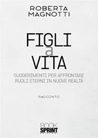   Figli a vita