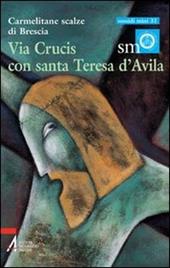 Via crucis con santa Teresa d'Avila