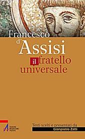 Francesco di Assisi il fratello universale