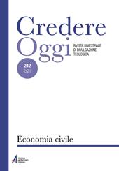 Credereoggi. Vol. 242: Economia civile.