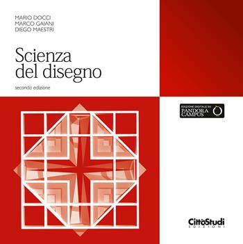 Scienza del disegno - Mario Docci, Marco Gaiani, Diego Maestri - Libro UTET Università 2017 | Libraccio.it