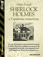   Sherlock Holmes e l'epidemia misteriosa