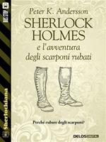   Sherlock Holmes e l'avventura degli scarponi rubati