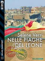   Nelle piaghe del leone. Viaggio tra le frontiere del Kurdistan