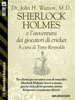   Sherlock Holmes e l'avventura dei giocatori di cricket