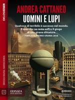   Uomini e lupi