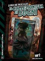  Il collezionista di sogni