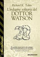   L'indagine solitaria del Dottor Watson