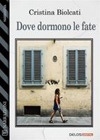   Dove dormono le fate