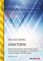   Okaytopia
