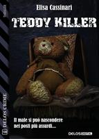   Teddy killer