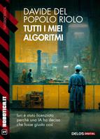   Tutti i miei algoritmi