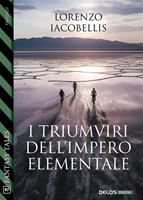   I triumviri dell'impero elementale