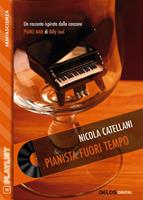   Pianista fuori tempo