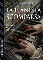   La pianista scomparsa