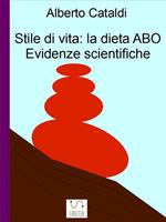   Stile di vita: la dieta ABO. Evidenze scientifiche