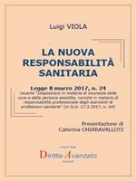   La nuova responsabilit&agrave; sanitaria