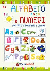 Alfabeto abcd... e numeri con tanti indovinelli e giochi