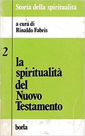 La spiritualità del Nuovo Testamento