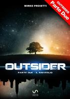 Il risveglio. Outsider. Vol. 2