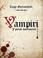 Vampiri. I primi documenti