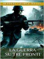   La guerra su tre fronti