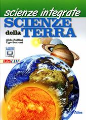 Scienze integrate. Scienze della terra. Con espansione online