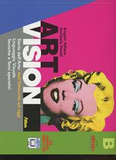 Art vision. Volume B. Con e-book. Con espansione online
